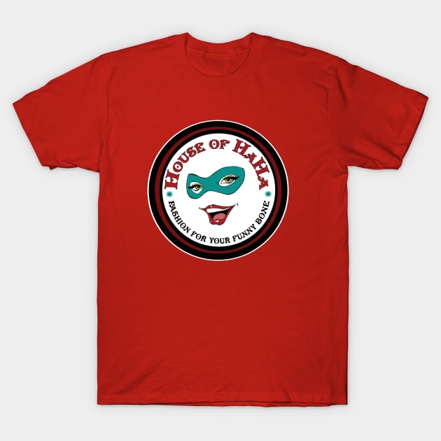 House Of HaHa Fashion for Your Funny Bone Smiling Mask Logo T-Shirt by House_Of_HaHa